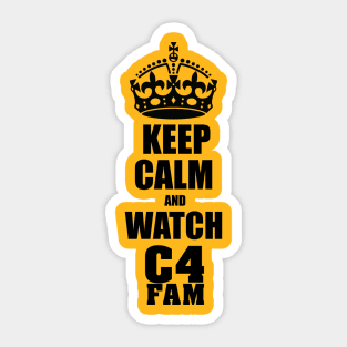 Keep Calm and Watch C4FAM Sticker